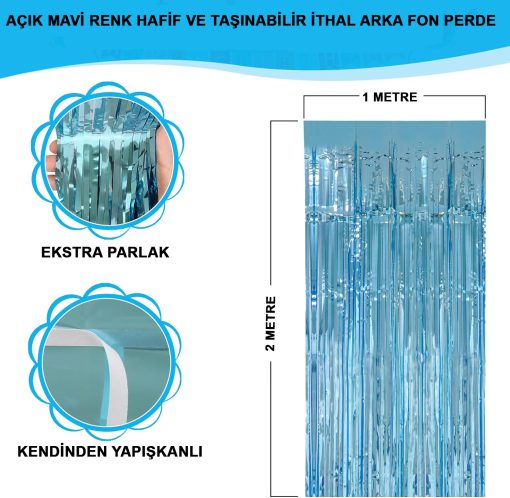 Açık Mavi Renk Ekstra Metalize Parlak Saçaklı Arka Fon Perde İthal A Kalite 1x2 Metre (4913)